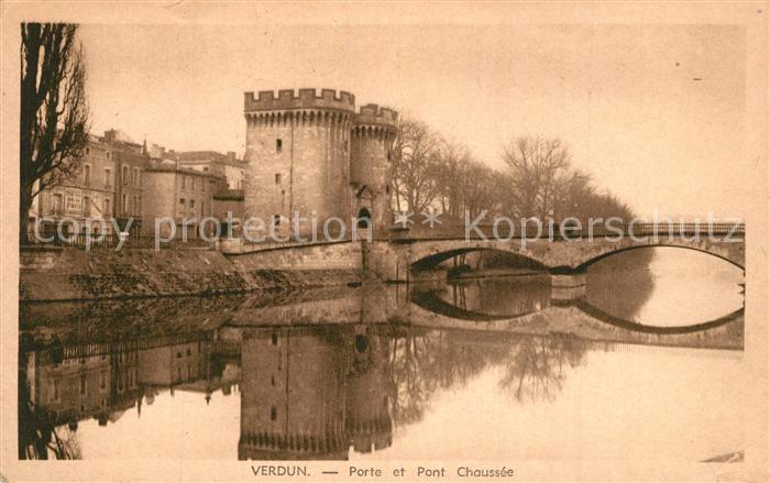 Verdun Meuse Porte et Pont Chaussee