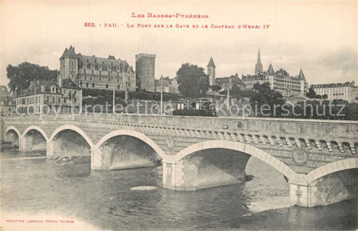 Pau 64 Le Pont sur le Gave et le Chateau d’Hen