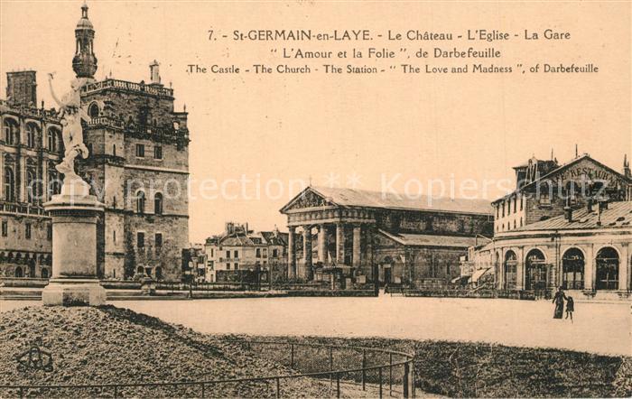 Saint-Germain-en-Laye Le Chateau l’Eglise la Gare