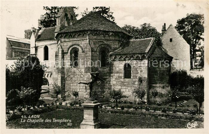 Laon Aisne La Chapelle des Templiers