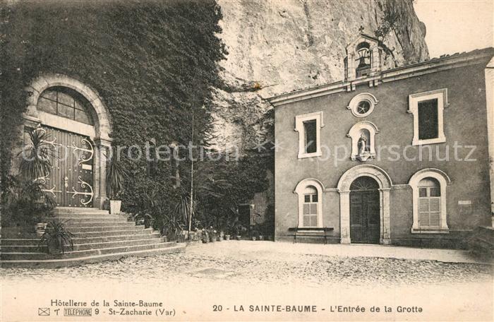 La Sainte Baume Entree de la Grotte Hotellerie