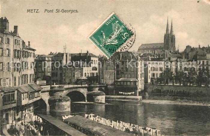 Metz  57 Moselle Pont St-Georges