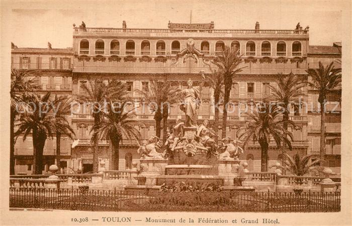 Toulon Var Monument de la Federation Grand Hotel