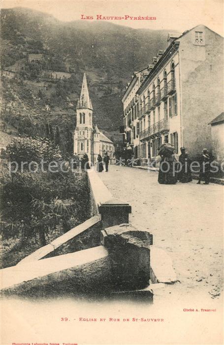 Saint-Sauveur Hautes Pyrenees Eglise et Rue