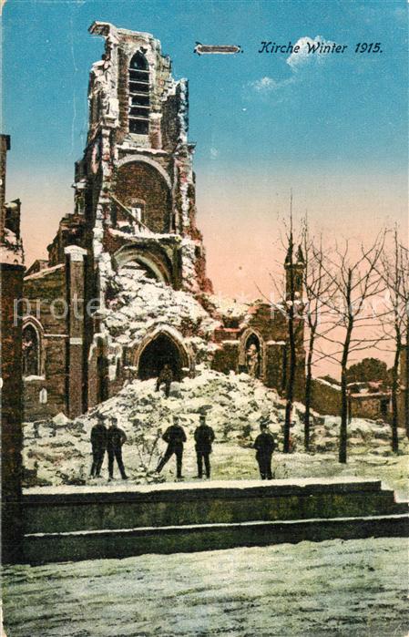 Militaria WK1 Zerstoerte Kirche Winter 1915 Frankreich