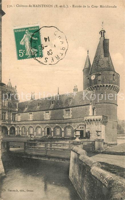 Maintenon Chateau Entree de la Cour Meridionale