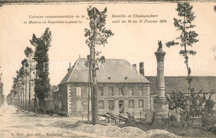Champaubert Colonne commemorative de la Bataille et Maison ou Napoleon a passe l