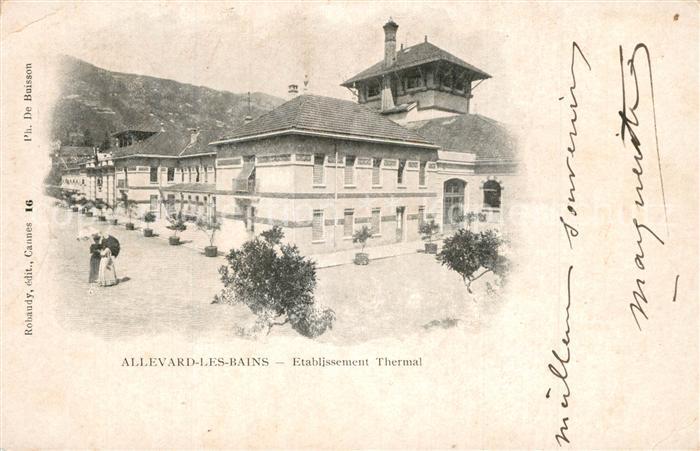 Allevard les Bains Isere Etablissement Thermal