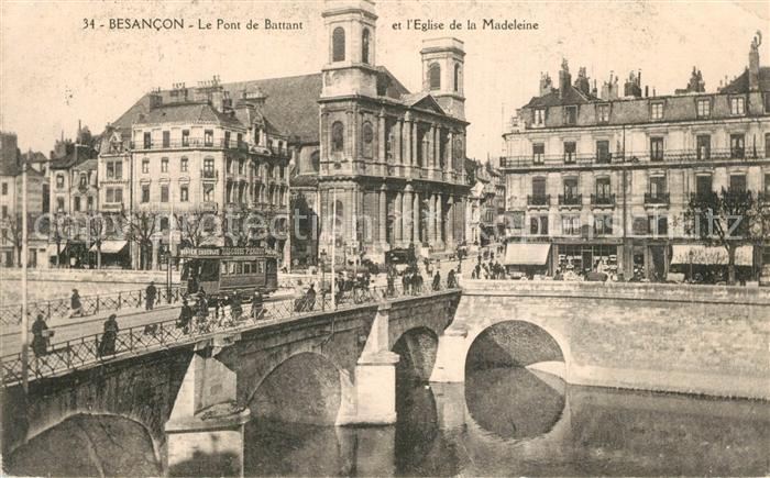 Besancon Doubs Le Pont de Battant et l’Eglise de la Madeleine