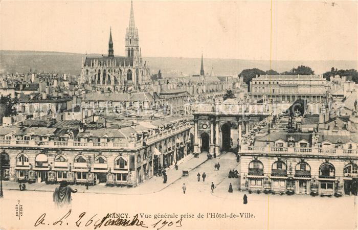 Nancy Lothringen Vue generale prise de l’Hotel de Ville