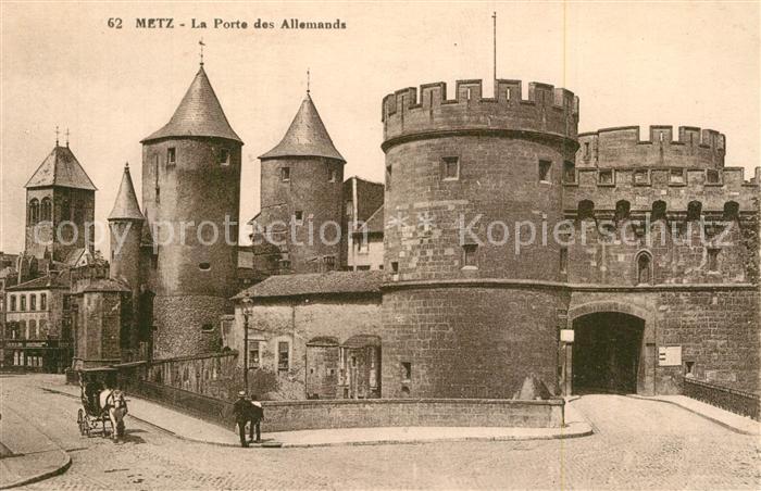 Metz  57 Moselle La Porte des Allemands