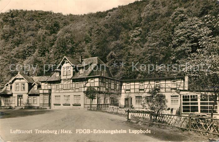 Treseburg Harz FDGB Erholungsheim Luppbode