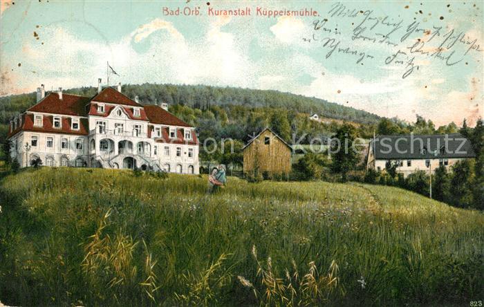 Bad Orb Kuranstalt Kueppelsmuehle