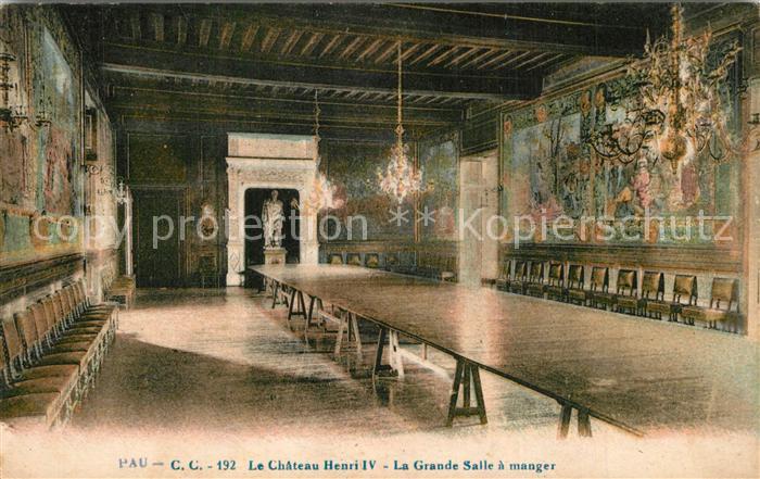 Pau 64 Chateau Henri 4. Grande Salle a manger