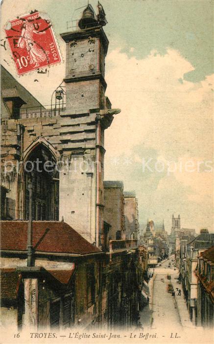 Troyes Aube Eglise Saint Jean Le Beffroi