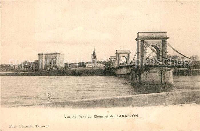 Tarascon Bouches-du-Rhone Pont du Rhone