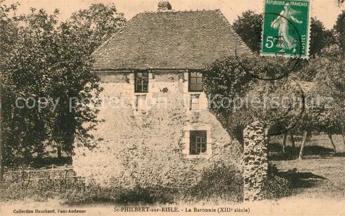 Saint-Philbert-sur-Risle La Baronnie XIIIe siècle