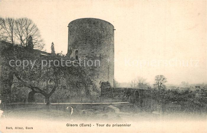 Gisors Eure Tour du prisonnier