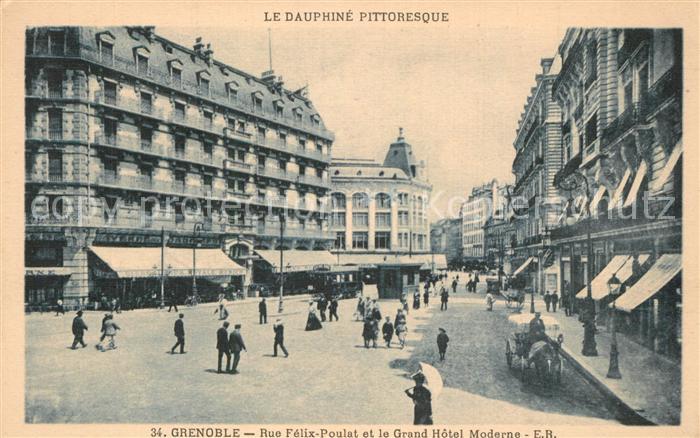 Grenoble Rue Felix Poulat et le Grand Hotel Moderne