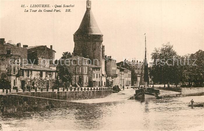 Libourne Quai Souchet La Tour du Grand Port
