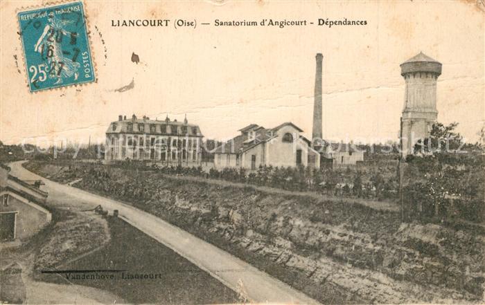 Liancourt Sanatorium d’Angicourt Dependances