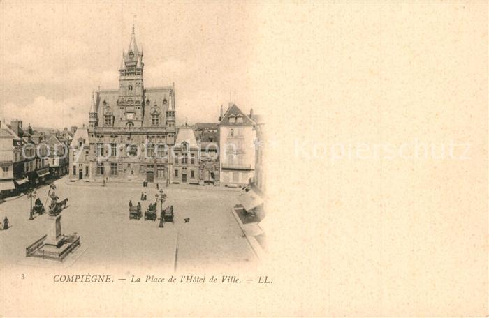 Compiegne Oise La Place de l’Hotel de Ville