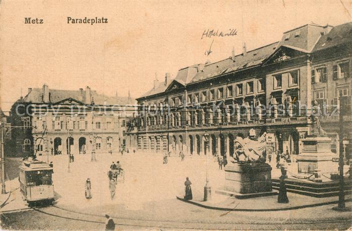Metz  57 Moselle Paradeplatz Denkmal Strassenbahn