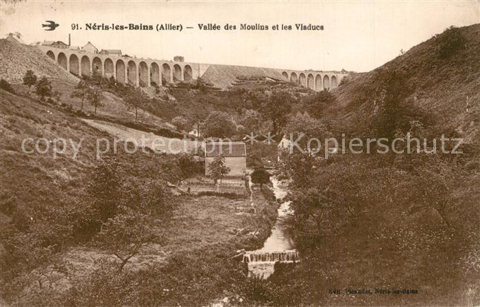 Neris-les-Bains Vallee des Moulins les Viaducs