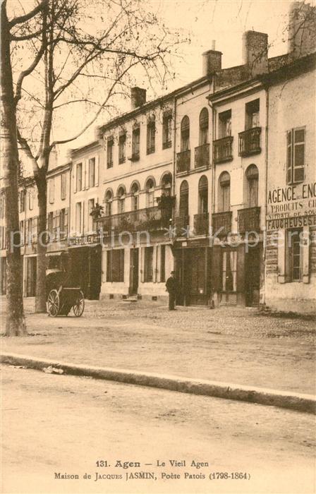 Agen Lot et Garonne Maison de Jacques Jasmin