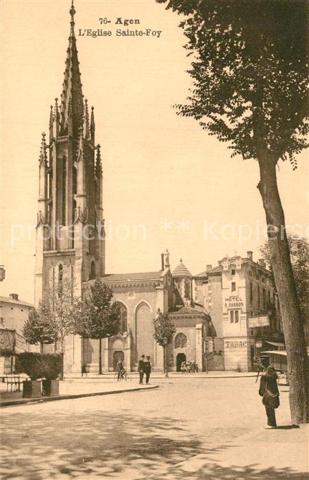 Agen Lot et Garonne Eglise Sainte Foy