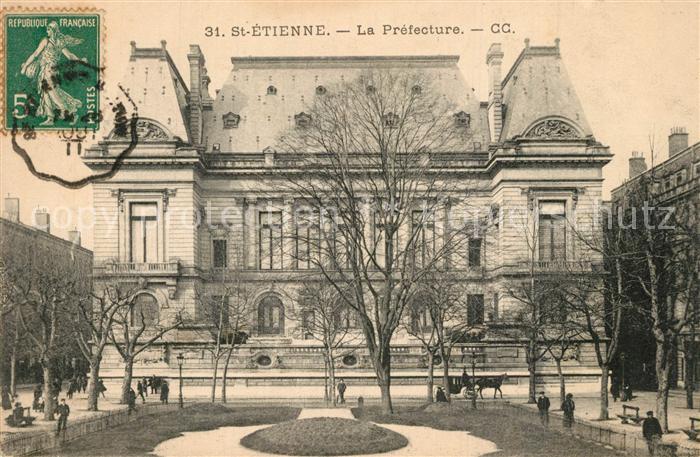 Saint-Etienne 42 Loire La Prefecture