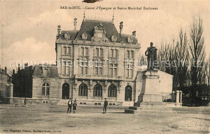 Bar-le-Duc Caisse d’Espargne et Statue Marechal Exelmans