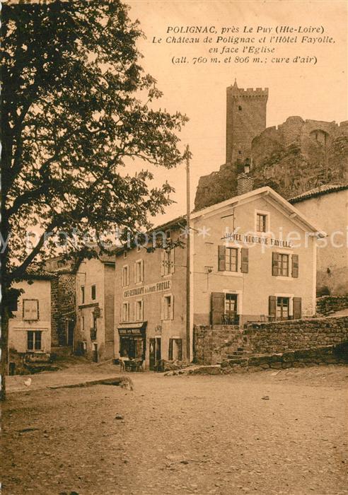 Polignac Haute-Loire Le Chateau de Polignac et l’Hotel Fayrolle en face l'Eglise