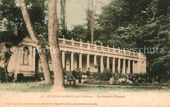Saint-Girons Ariege Audenac les Bains Etablissement Thermal