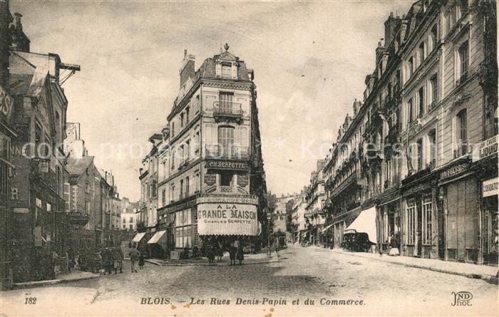 Blois 41 Les Rues Denis-Papin et du Commerce