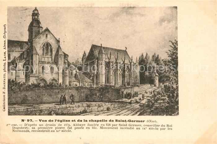 Saint-Germer-de-Fly Vue de l’eglise et de la Chapelle de Sa
