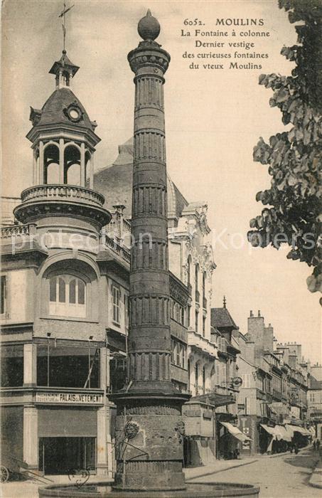 Moulins Allier La Fontaine a colonne Dernier vestige des curieuses fontaines du
