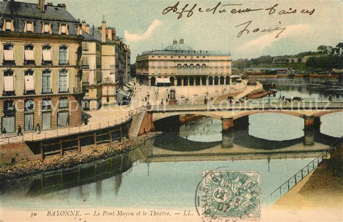 Bayonne 64 Le Pont Mayou et le Theatre
