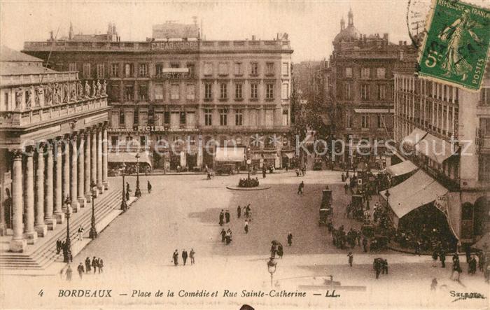 Bordeaux Place de la Comedie et Rue Sainte Catherine