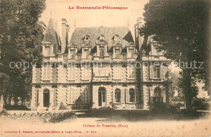 Tremblay-Omonville Le Chateau du Tremblay