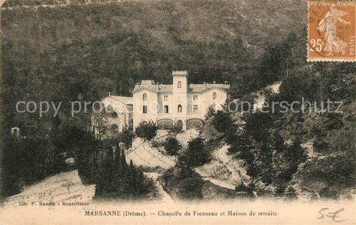 Marsanne Chapelle de Fresneau et Maison de retraite
