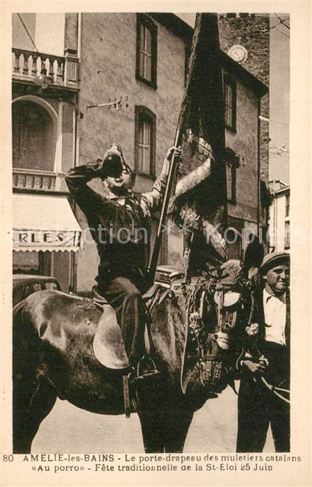 Amelie-les-Bains-Palalda Le porte drapeau des muletiers catalans Au porro Fete t