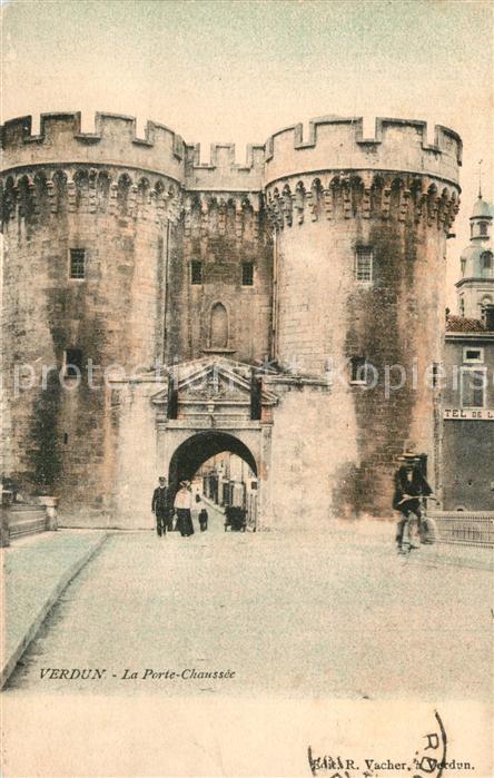 Verdun Meuse La Porte Chaussee