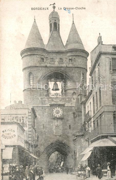 Bordeaux La Grosse Cloche