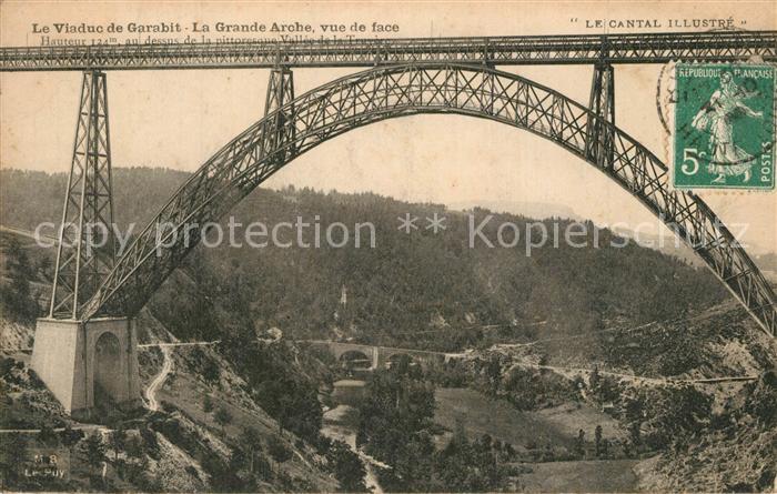 Ruynes-en-Margeride Viaduc de Garabit Grande Arche Gustave Eiffel