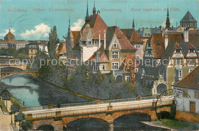 Strassburg Elsass Hoehere Toechterschule Ecole Superieure des filles Pont