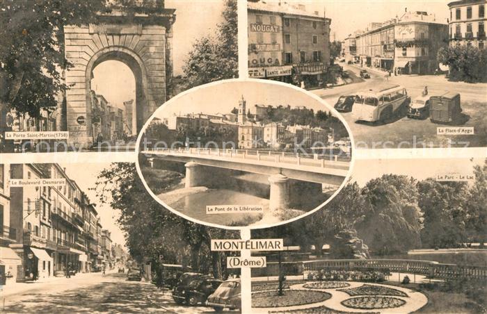 Montelimar Porte Saint Martin Boulevard Place d Aygu Parc Lac Pont de la Libérat