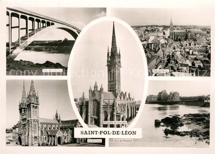 Saint-Pol-de-Leon Pont de la Corde Basilique Chapelle de Kreisker Port de Pempou