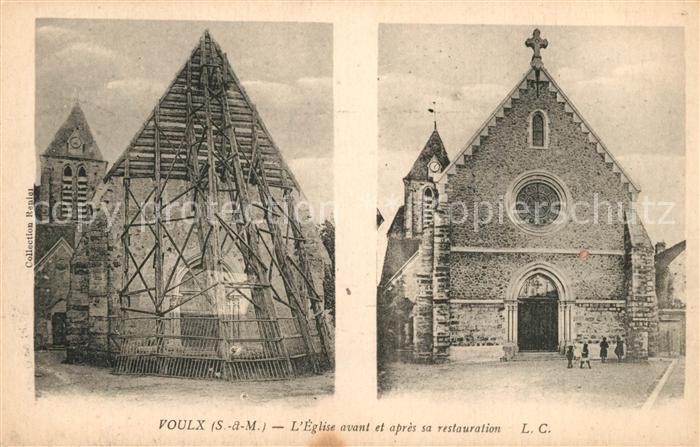 Voulx Eglise avant et apres sa restauration