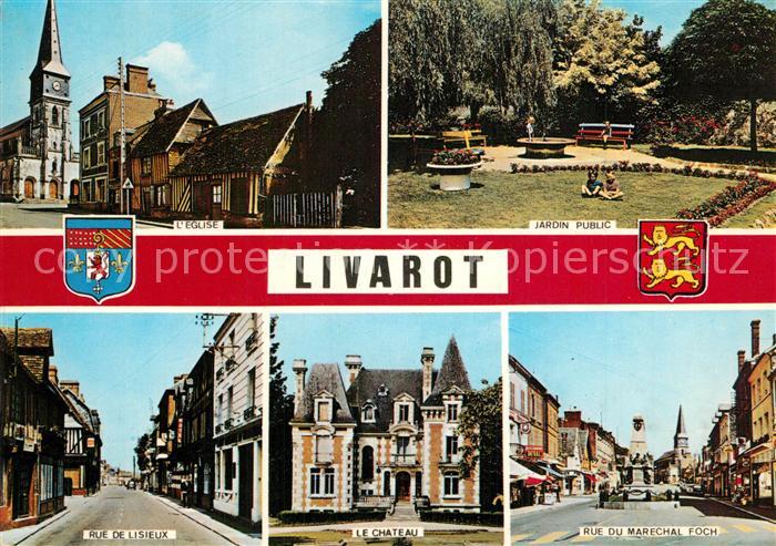 Livarot Eglise Jardin Public Rue de Lisieux Le